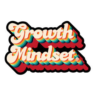 Growth Mindset Sticker